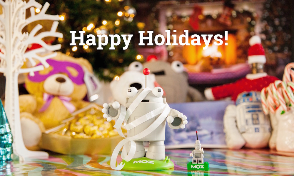 Treat Yo'self: Warm Holiday Wishes from Moz!