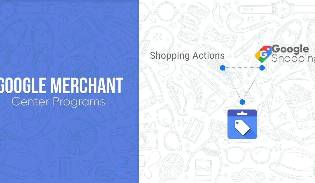 Comprehensive Guide to Use Google Merchant Center like a Pro and Increase Return On Ad Spend