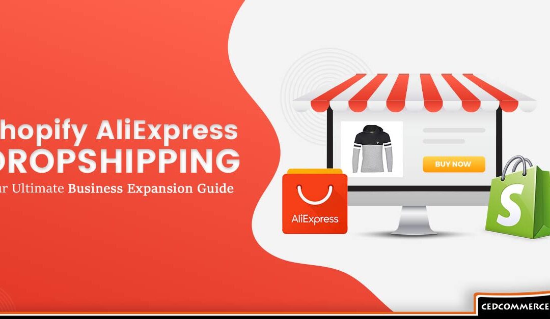 Take Your Shopify Store To Next Level With AliExpress Dropshipping