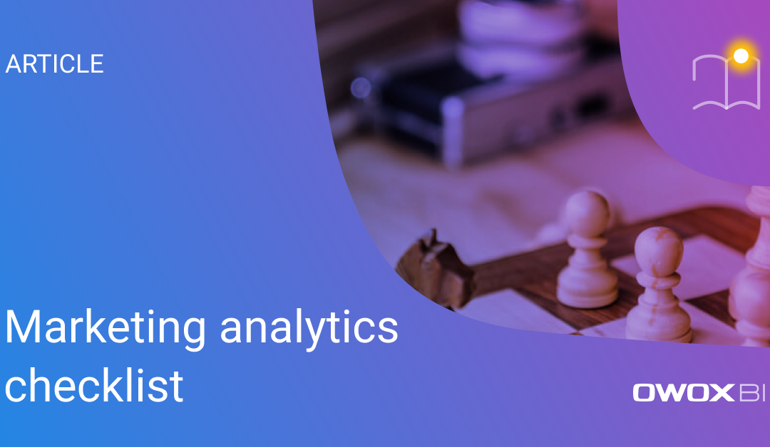 Marketing analytics checklist