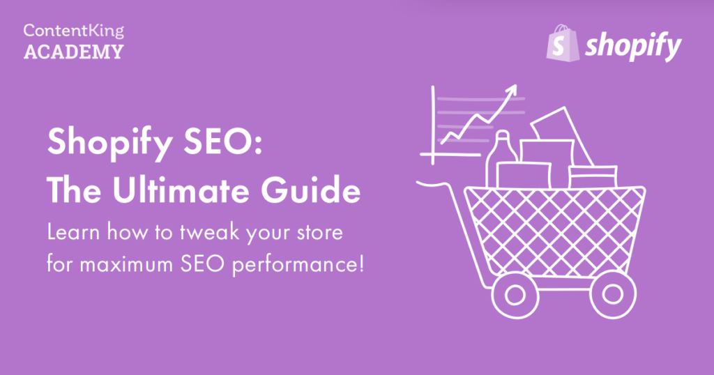 Shopify SEO: The Ultimate Guide To Success - CommonDenominator.email ...