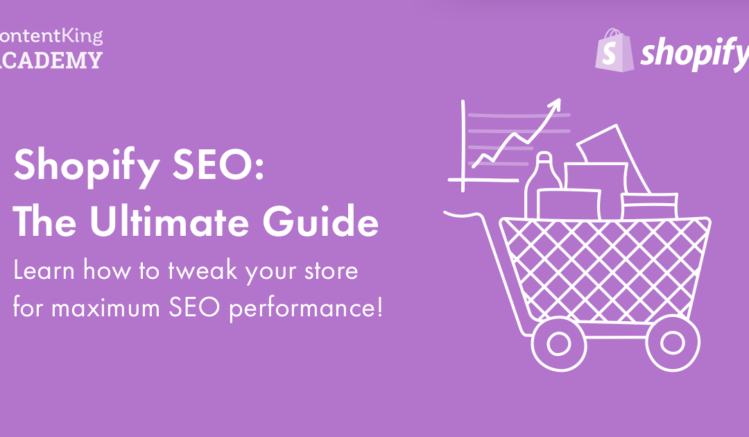 Shopify SEO: The Ultimate Guide to Success
