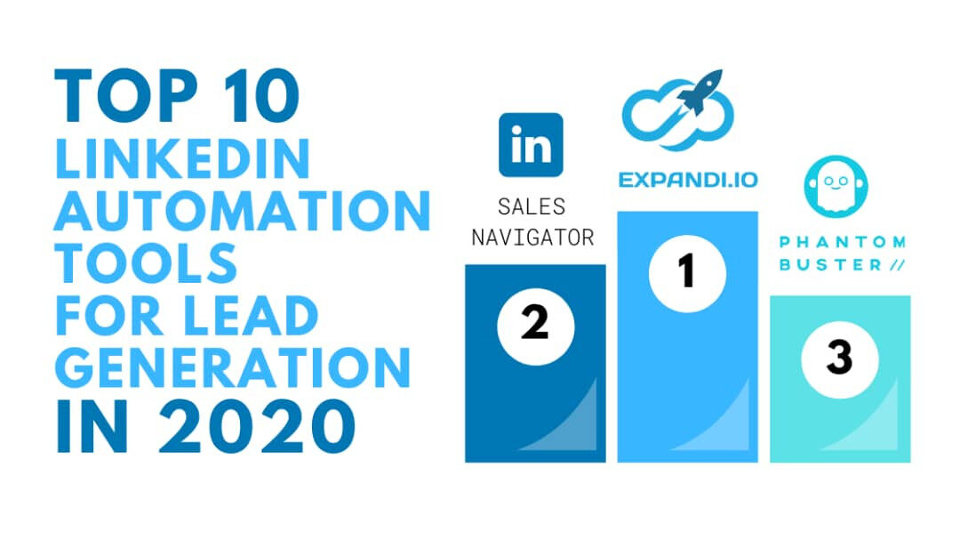 The BEST 10 LinkedIn Automation Tools for Lead Generation