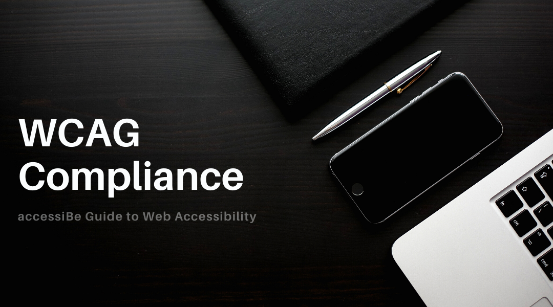 WCAG Compliance Guide to Web Accessibility