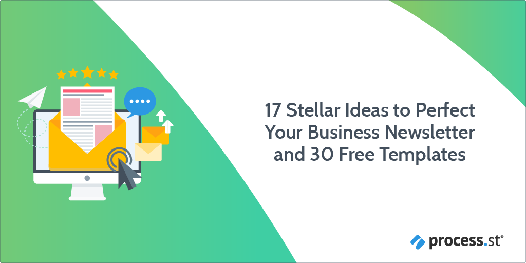 17 Stellar Ideas to Perfect Your Business Newsletter and 30 Free Templates