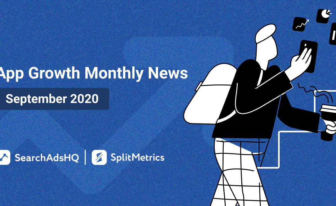 App Growth News Monthly: iOS 14 Release & IDFA Deprecation