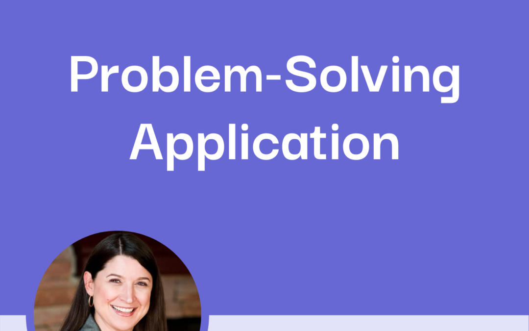 How to Create a Problem-Solving App with Elizabeth Dodson