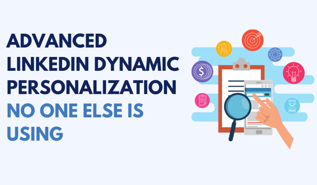 Next Level LinkedIn Campaign Messages With Hyper Personalized Images