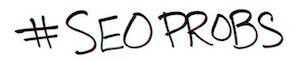 #SEOprobs