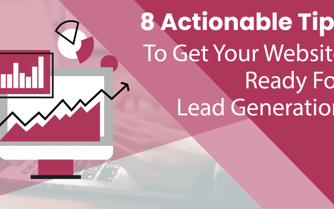 8 Growth Hacks To Optimize Your Website For Lead Generation