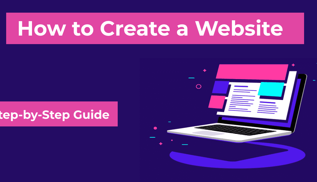 How to Create a Website on WordPress [Step-by-Step Guide]