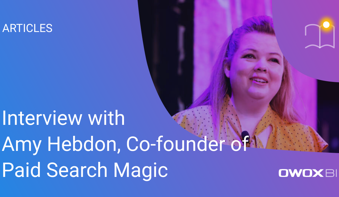 Interview with Amy Hebdon, Co-founder of Paid Search Magic