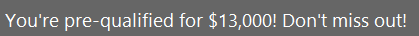 AutoNation email: You're pre-qualified for $13,000! Don't miss out!