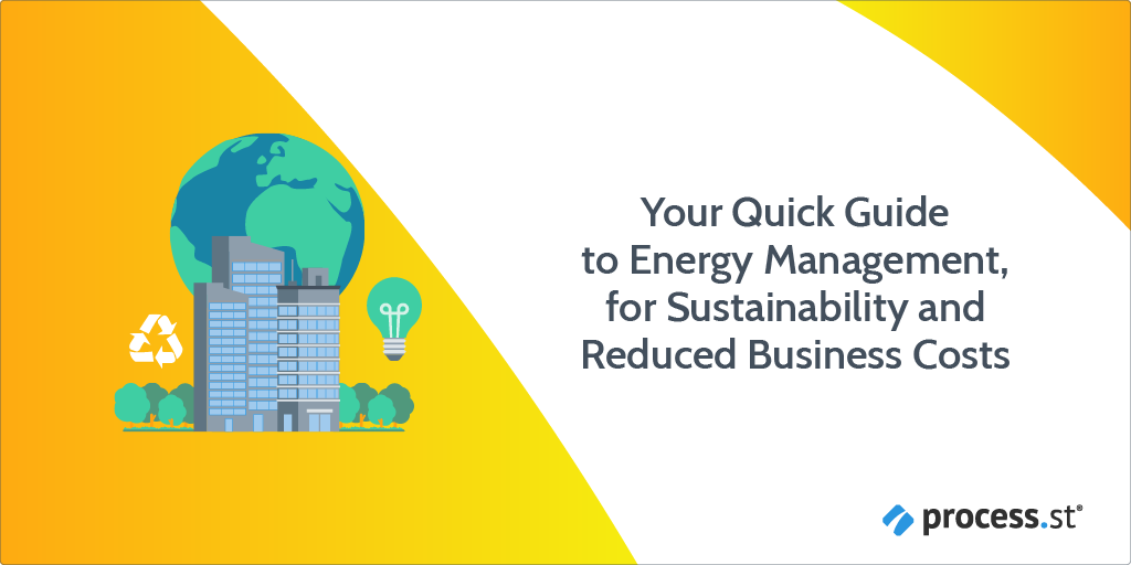 Your Quick Guide to Energy Management for Sustainability and Reduced