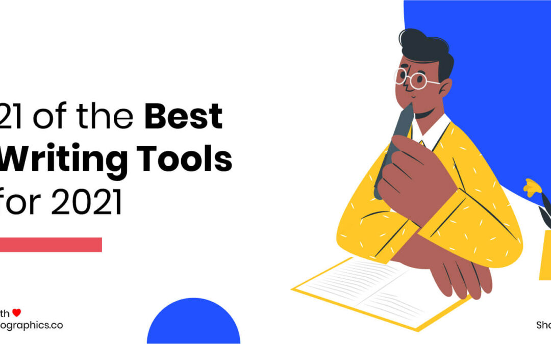 21 of the Best Writing Tools for 2021