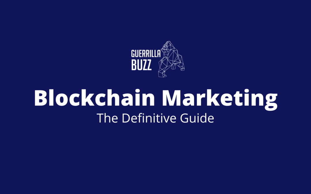 Blockchain Marketing – Everything You Need to Know