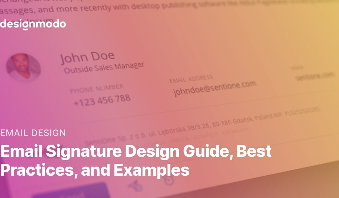 Email Signature Design Guide, Best Practices, and Examples