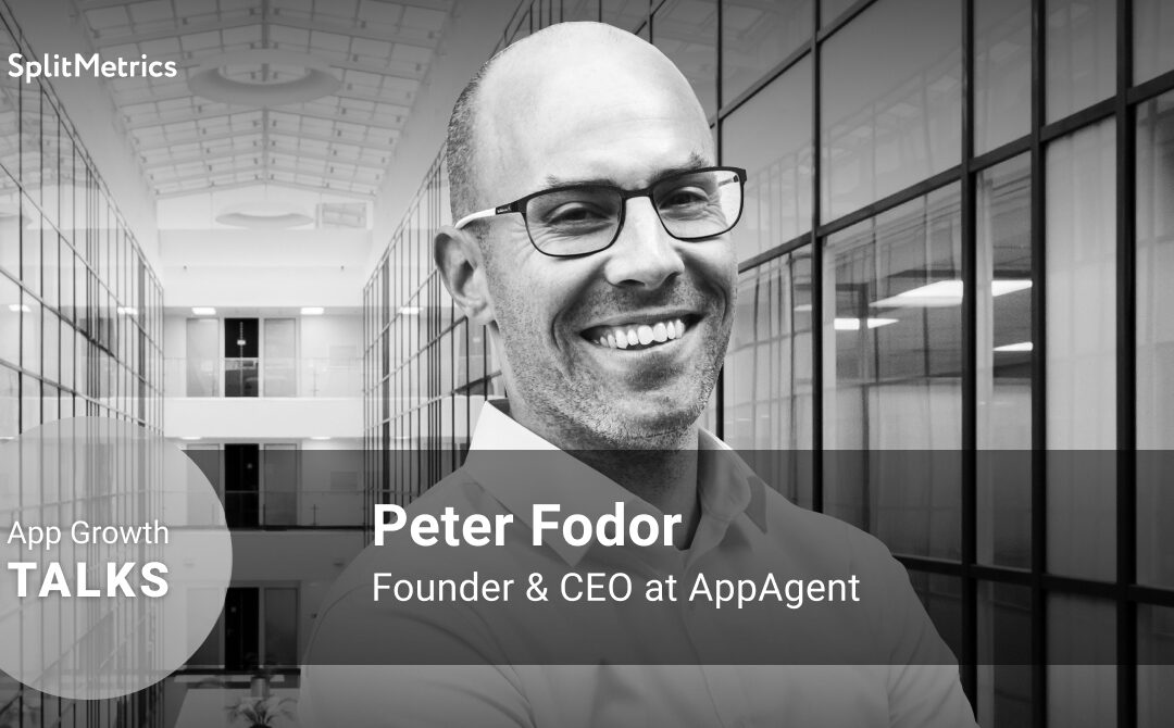 App Growth Talks with Peter Fodor