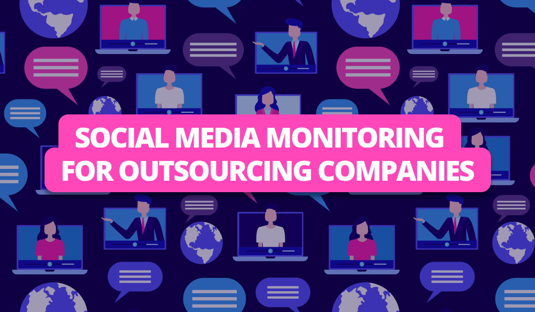 Social listening guide for outsourcing companies