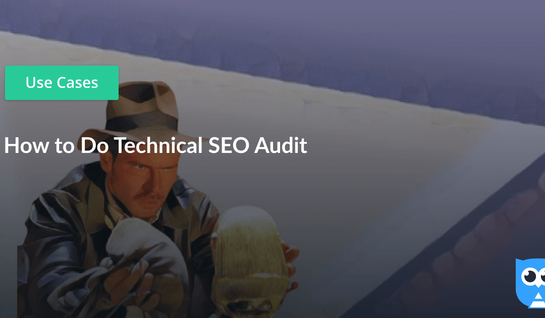 How to Do Technical SEO Audit
