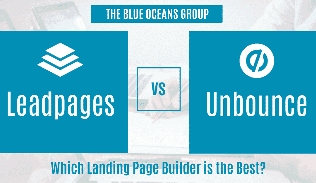 Which is the Best Landing Page Builder- Leadpages or Unbounce?