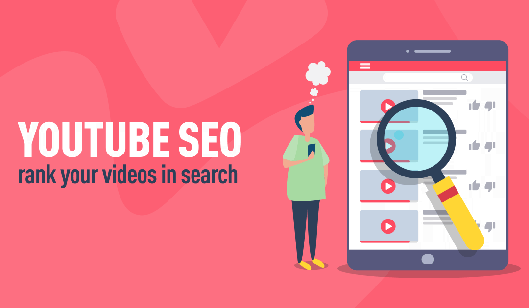 YouTube SEO Guide: Rank Your Videos in Search