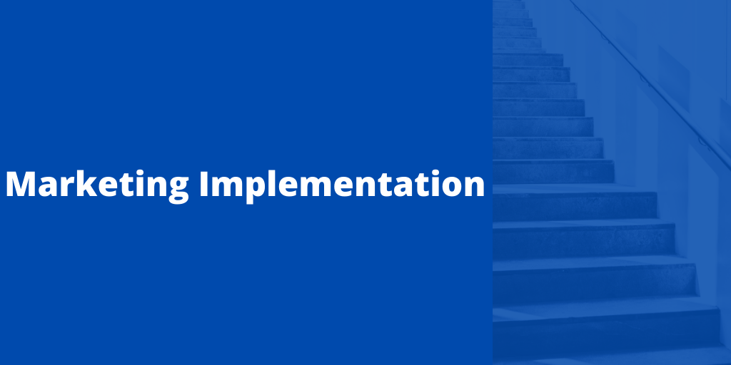 10 Steps to Implement Your Marketing Plan