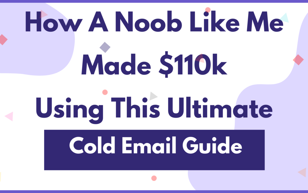 6 Cold Email Strategies That Got Abnormally Good Reply Rates