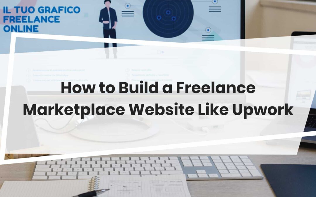 How to Build a website like Upwork