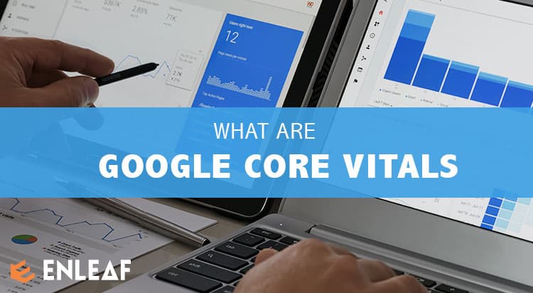 Is Your Website Ready Core Web Vitals?