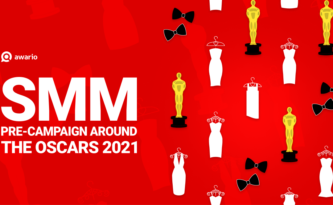 SMM pre-campaign around the Oscars 2021