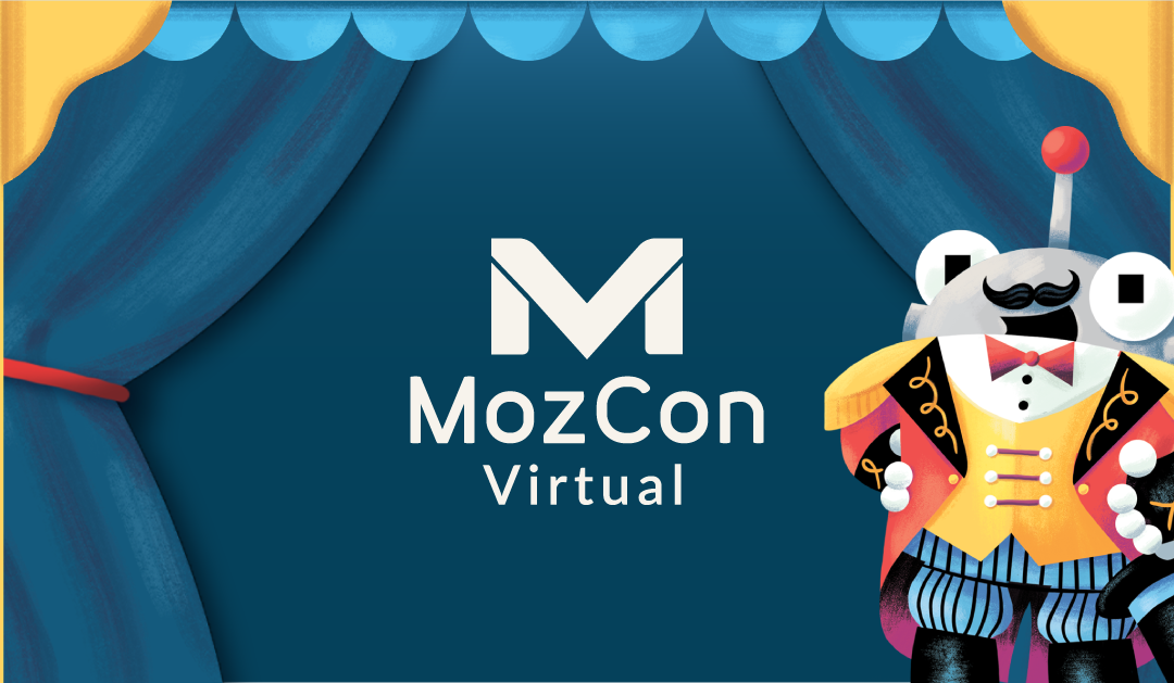 The MozCon Virtual 2021 Final Agenda