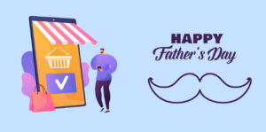 9 Father’s day marketing campaigns we will never forget