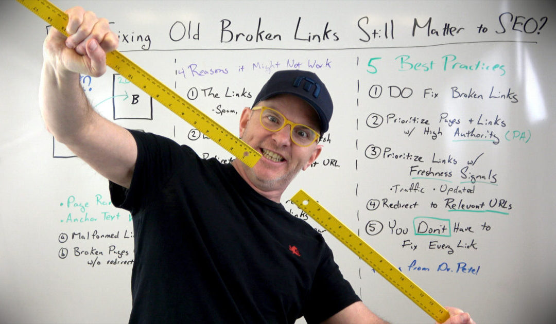 Does Fixing Old Broken Links Still Matter to SEO?