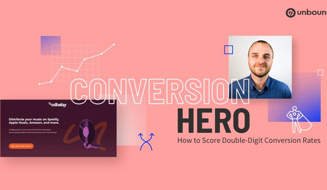 How to Score Double-Digit Conversion Rates—A Marketing Hero’s Journey